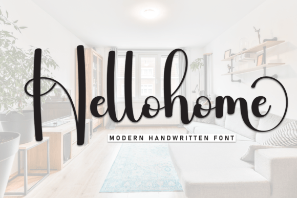 Hellohome: A Stylish Script Font for Modern Design